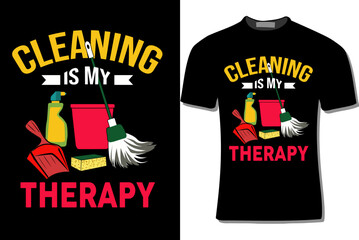 Cleaning Is My Therapy Illustration With Cleaning Elements Vector For Print, Poster, Card, Mugs, Bags, Invitation, Party.