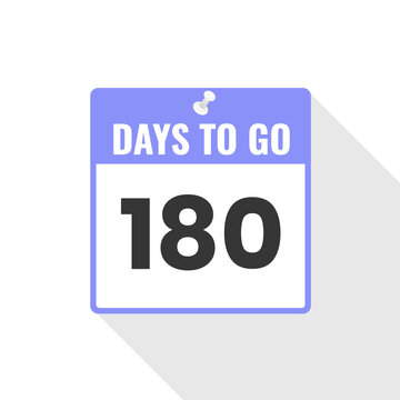 180 Days Left Countdown sales icon. 180 days left to go Promotional banner