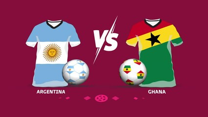 Argentina vs Ghana soccer ball match intro animation. Symbolic jersey and football animation using national flags. Graphics resource. 4k video.