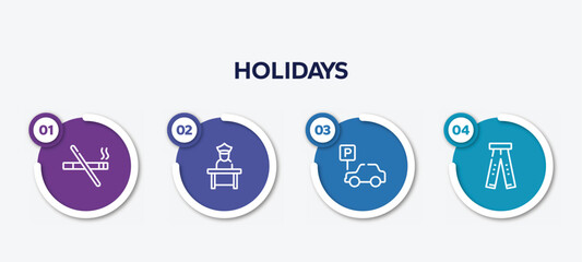 infographic element template with holidays outline icons such as smoking prohibition, airport worker, parking car, ripped jeans vector.