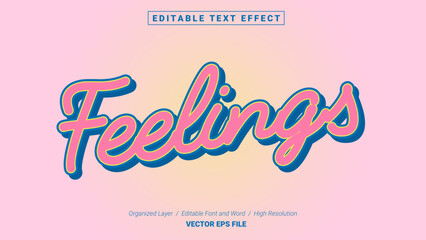 Editable Feelings Font Design. Alphabet Typography Template Text Effect. Lettering Vector Illustration for Product Brand and Business Logo.
