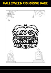 Halloween Quotes Coloring page. Halloween coloring page for kids.
