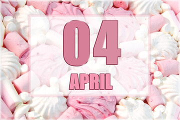 calendar date on the background of white and pink marshmallows.  April 4 is the fourth day of the month