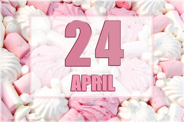 calendar date on the background of white and pink marshmallows. April 24 is the twenty-fourth  day of the month