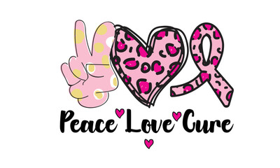 Peace Love Cure Breast Cancer Sublimation Design
