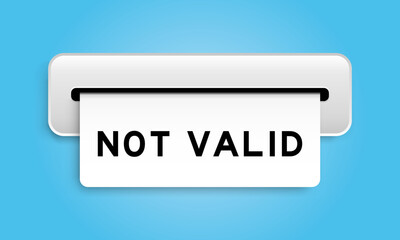 White coupon banner with word not valid from machine on blue color background