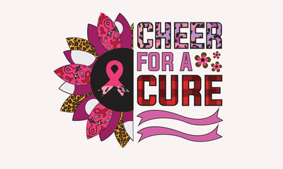 Cheer For A Cure - Breast Cancer Sublimation Design