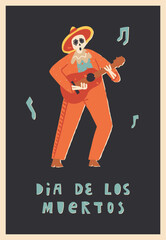 The musician skeleton plays guitar, sings. Dia De Los Muertos greeting card, banner. The Day of the Dead vector design.