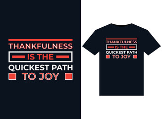 Fototapeta premium Thankfulness is the quickest path to joy illustrations for print-ready T-Shirts design