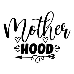 Mother Hood