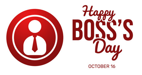 Day of Boss background with red sign and typography. Happy Boss's day wallpaper