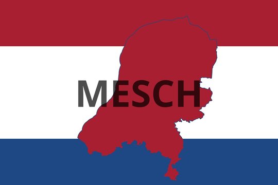 Mesch: Illustration mit dem Namen der niederl&auml;ndischen Stadt Mesch in der Provinz Limburg