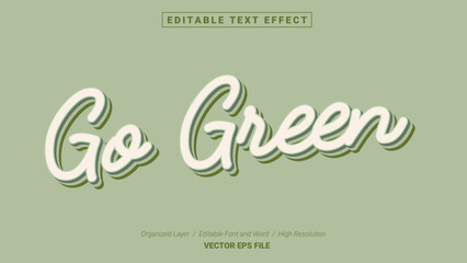 Editable Go Green Font Design. Alphabet Typography Template Text Effect. Lettering Vector Illustration for Product Brand and Business Logo.
