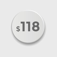 118 dollar price tag. Price $118 USD dollar only Sticker sale promotion Design. shop now button for Business or shopping promotion
