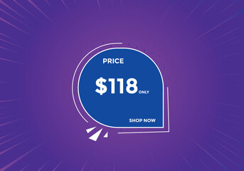 $118 USD Dollar Month sale promotion Banner. Special offer, 118 dollar month price tag, shop now button. Business or shopping promotion marketing concept
