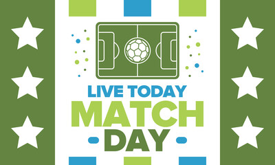 Soccer Match Day. Game day. Fooball pitch and ball. World championship and european cup. League playoff, final of regular season. Sport poster. Vector illustration © scoutori