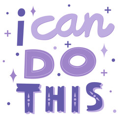 I Can Do This