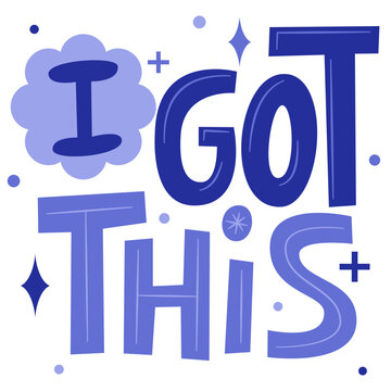 I Got This