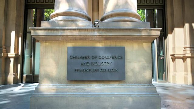 Chamber of Commerce and Industry Frankfurt, Germany. Plate near the entrance into the main building