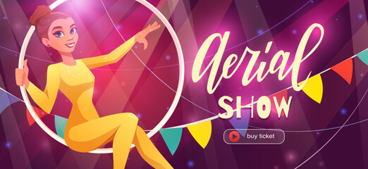 Woman gymnast in the aerial hoop. Aerialist dancer in circus. Invitation template to show or performance. Cartoon vector illustration.