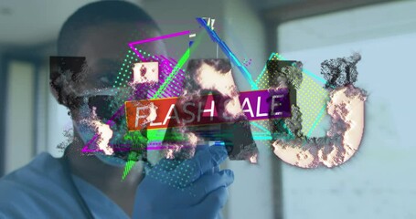Animation of flash sale text over african american female doctor with vaccine - Powered by Adobe