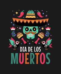 Dia De Los Muertos concept. Vector flat cartoon illustration with a sugar festive skull in a sombrero, surrounded by flowers, birds, and maracas, isolated on black background