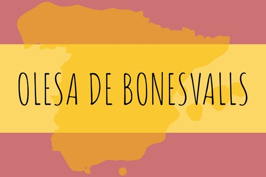 Olesa de Bonesvalls: Illustration mit dem Namen der spanischen Stadt Olesa de Bonesvalls