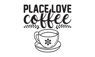 Place love coffee 