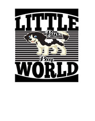 little pup big world ,dog svg, dog svg design
