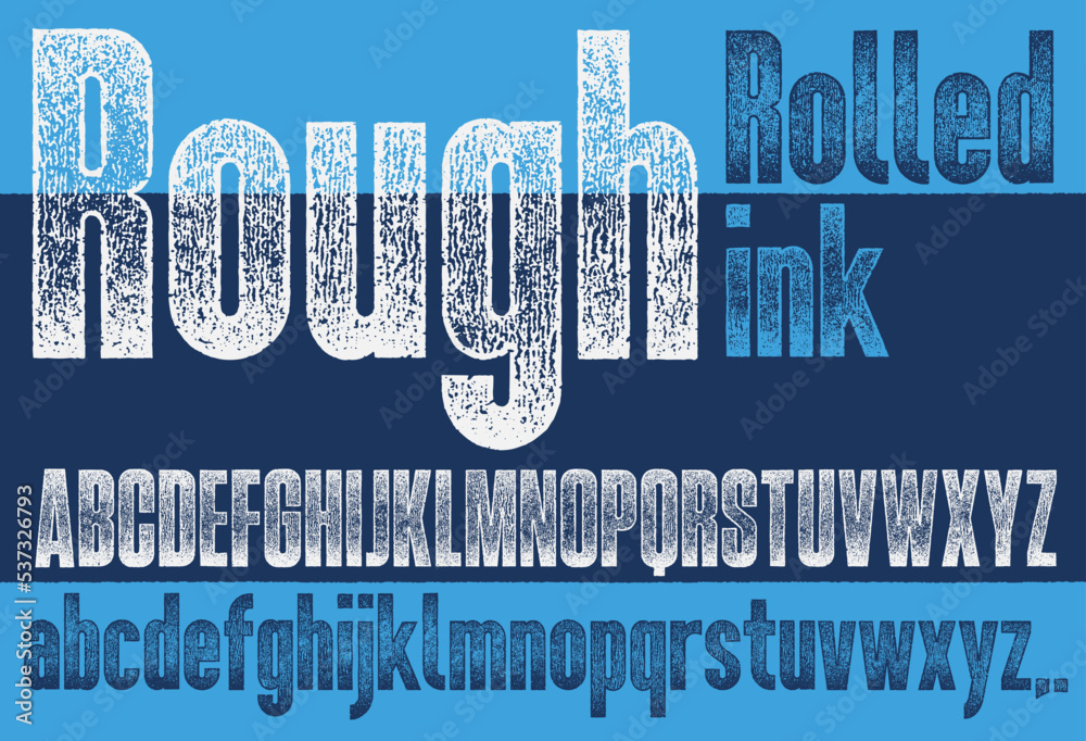 Fototapete rough rolled ink font. uppercase and lowercase. works well at small sizes. detailed, individually te