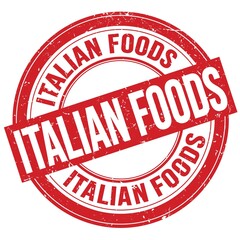 ITALIAN FOODS text written on red round stamp sign