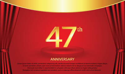 47th Anniversary celebration. 47 year Anniversary Celebration with red background. Podium anniversary. Curtain stage anniversary. Gold luxury banner celebration.