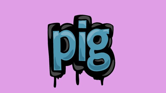 Pink screen animation video written PIG