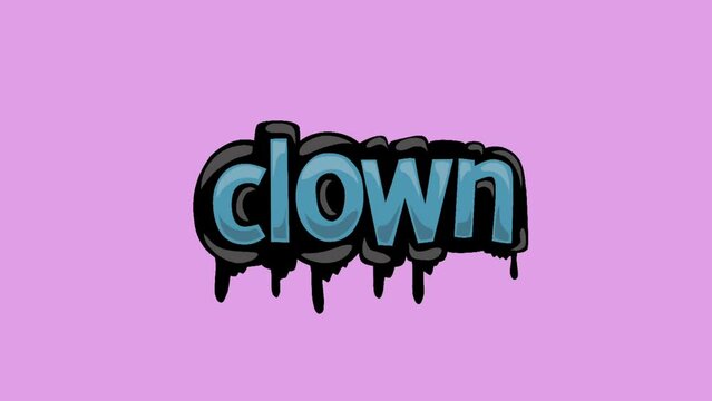 Pink screen animation video written CLOWN