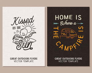 Camping flyer templates. Travel adventure posters set with line art and flat emblems and quotes - kissed by a sun. Summer A4 cards for outdoor parties. Stock