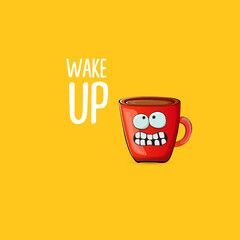 Wake up funny quote with cute red coffee cup character and speech bubble isolated orange background. Vector Wake up slogan and Coffee cartoon poster, flyer, label sticker, funny banner design template