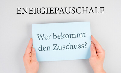 Energy flat rate, who receives the  subsidy is standing in german language on the paper, finanical...