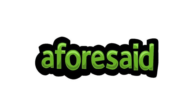 White screen animation video written AFORESAID
