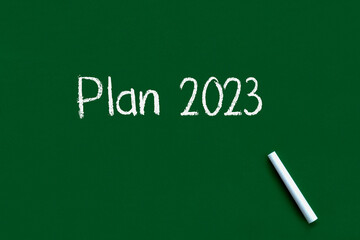 Plan 2023 written on a blackboard