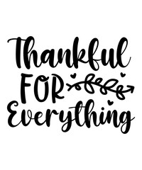 Obraz premium thankful for everything SVG