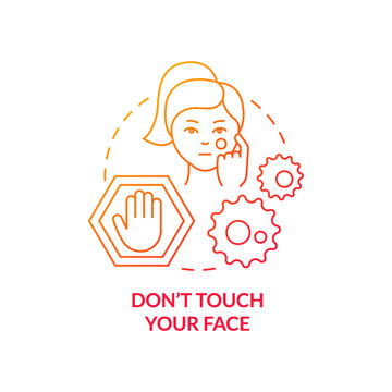 Dont touch your face red gradient concept icon. Avoid bacteria spreading. Skincare routine abstract idea thin line illustration. Isolated outline drawing