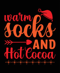 Warm socks and hot cocoa