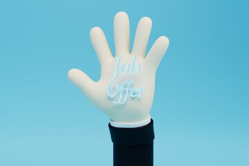 Fototapeta premium job offer. writing a job offer on a raised hand. 3D render