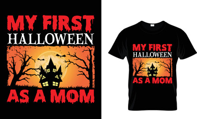 MY FIRST HALLOWEEN AS A MOM...T-SHIRT DESIGN