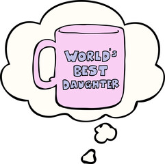 worlds best daughter mug with thought bubble