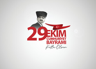 vector illustration 29 ekim Cumhuriyet Bayrami kutlu olsun, Republic Day Turkey. Translation: 29 october Republic Day Turkey and the National Day in Turkey happy holiday. graphic for design elements
