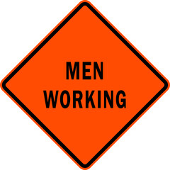 men working - road work sign