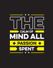 THE CALM OF MIND ALL PASSION