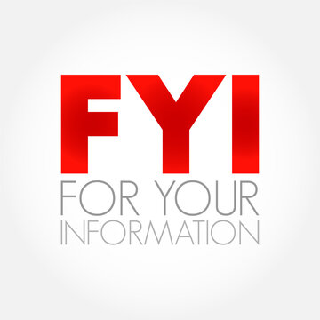 FYI - For Your Information acronym, business concept background