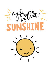 Minimal scandinavian poster for kids room - lettering you are my sunshine with cute sun isolated on transparent background